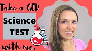 GED/HiSET Science Test 2021 - 👏  PASS the TEST!! 👏