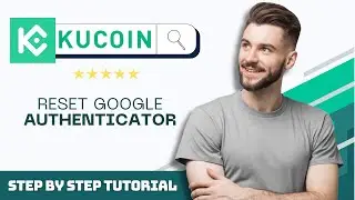How to Reset Google Authenticator for KuCoin in 2026
