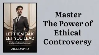 Building An Unforgettable Personal Brand By Ethical Controversy | Audiobook