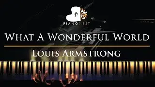Louis Armstrong - What A Wonderful World - Piano Karaoke / Sing Along Cover with Lyrics