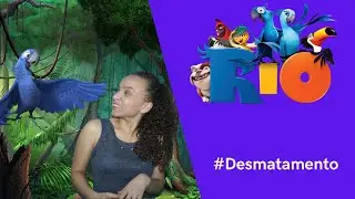 O PROBLEMA DO DESMATAMENTO EXPLICADO | A química no filme Rio 2 | QuiAtivo