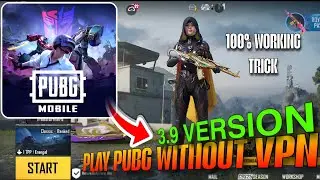 HOW TO PLAY PUBG MOBILE WITHOUT VPN TRICK ' NO MORE VPN ' 100% WORKING TRICK | PUBG MOBILE VPN TRICK
