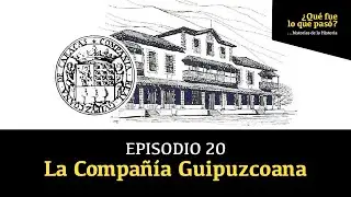 La Compañía Guipuzcoana: institución para el control del comercio