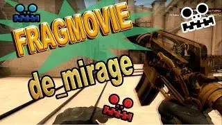 CS:GO Fragmovie #1 | de_mirage