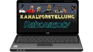 Kanalvorstellung #03 Rabonasotv