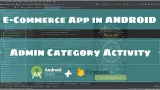 Admin Category Activity - E-Commerce App | ANDROID STUDIO