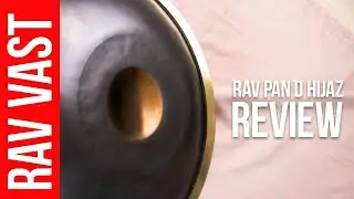 RAV Pan D Hijaz Review. RAV Vast Blog #59