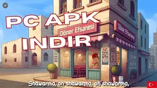 Döner Efsanesi PC İndirme Rehberi (2024)
