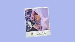 Free Guitar Sample Pack | Free Guitar Loops (10 Pack)