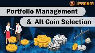 Crypto Coach - Strange #plan Third Lesson - Portfolio Management & Alt Coin Selection