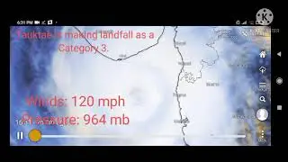 Catostrophic Cyclone Tauktae making landfall - May 17 7 PHT