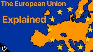 Why does the European Union Exist? (The European Union Explained)