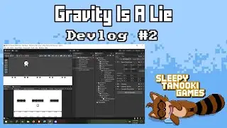 Gravity Is A Lie - Devlog #2 (Unity 2D)