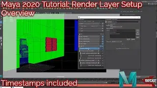 Maya Tutorial 2020: Render Layer Setup Overview with Timestamps