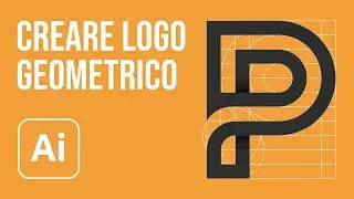 Creare un Logo Geometrico con Adobe Illustrator