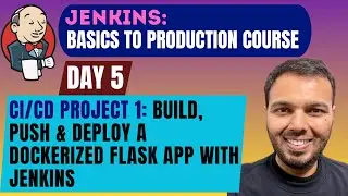 Day 5: Build, Push & Deploy a Dockerized Flask App with Jenkins | Project-Based Approach