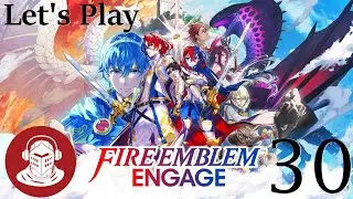 THE KINGLESS CASTLE | Fire Emblem Engage - Let's Play Part 30