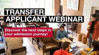 Transfer Applicant Webinar hosted April 9, 2024
