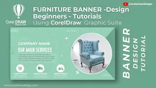 Coreldraw FURNITURE BANNER -2 Design Tutorials Digital Graphics Beginners Class Tutorial Coreldraw
