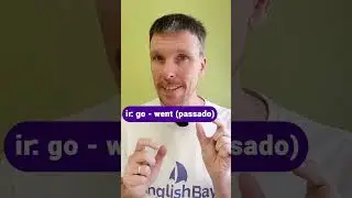 Verbos Irregulares em Inglês - Exemplos 
