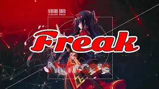 Nightcore - Freak