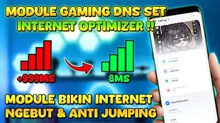 FAST INTERNET! No-Root Gaming Module to Speed ​​Up Your Internet Connection