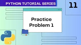Practice Problem | Leetcode 345 | #11 Python Tutorial