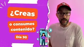 Creas o consumes contenido - Día 90 Diario de un Emprendedor Digital (Viajero)