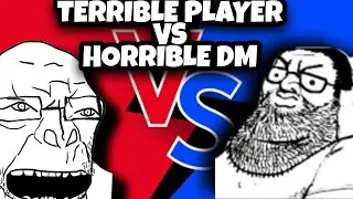 Awful Player Gets Revenge On A Terrible DM Part 1 || D&D Story