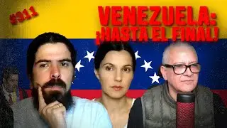 VENEZUELA: ¡HASTA EL FINAL! (SABRINA Y ANTONIO DE PREGUNTAS INCÓMODAS) | RDO - Entrevista311 |