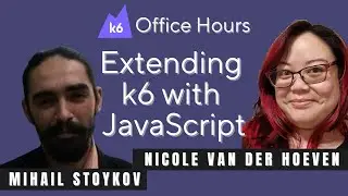 The k6 JavaScript ecosystem with Mihail Stoykov (k6 Office Hours #85)