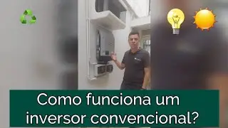 Como funciona um inversor convencional ou inversor de string?