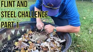 Flint and Steel Challenge - Part 1