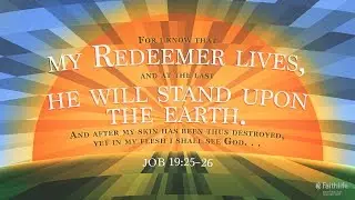 Job 19:25-26 Memorization Tutorial (Video)