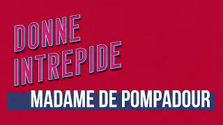 DI 050 - Madame de Pompadour