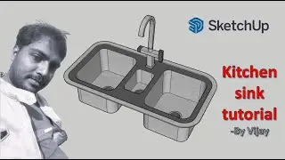 Sketchup Tutorial: How to make a Kitchen sink ? || By Vijay