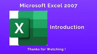 Microsoft Excel Introduction & How to Open Microsoft Excel 2007