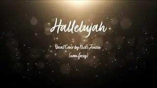 Hallelujah Vocal Cover - Namira