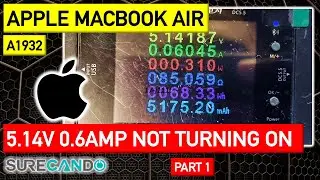 MacBook Air 2018 A1932 820-01521 Stuck on 5.14V 0.60amps. TBT ROM Flash + More! Part 1