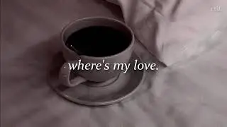 syml | where is my love [slowed down]