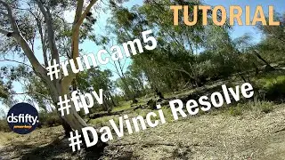 RunCam 5 and DaVinci Resolve - Quick Color Grade and Edit