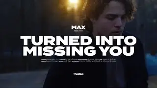 Max McNown - Turned Into Missing You (Official Music Video)