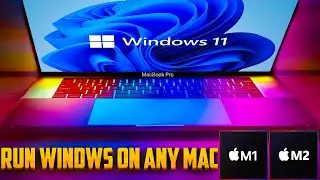 Run Free Windows 11 ARM On MAC M1/M2(Full Setup For Complete Beginners)