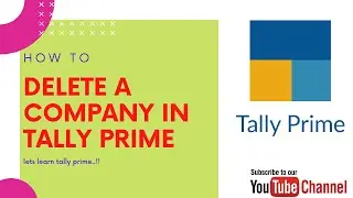 How To Delete A Company In Tally Prime | Alter And Delete Option In Tally Prime | Accounts First
