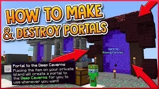 HYPIXEL SKYBLOCK | HOW TO MAKE & DESTROY PORTALS!