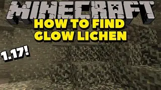 How To FIND Glow Lichen in Minecraft! Minecraft 1.17 Tutorials