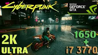 Cyberpunk 2077 ULTRA 2K🔥 on a 🥔🖥️ GTX1650 + I7 3770?! Still Playable with some lil Tweaks!