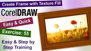 How to Create Frame Using Texture Fill in Corel Draw Exercise No. 55 | YN Tutor