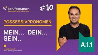 My, your, our & more! 🇩🇪 Possessive Pronouns Explained Simply! | Chap. 10, A1.1 |