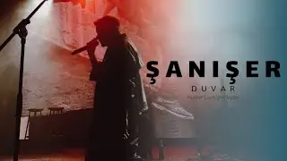 Şanışer - Duvar (Konser Live)
